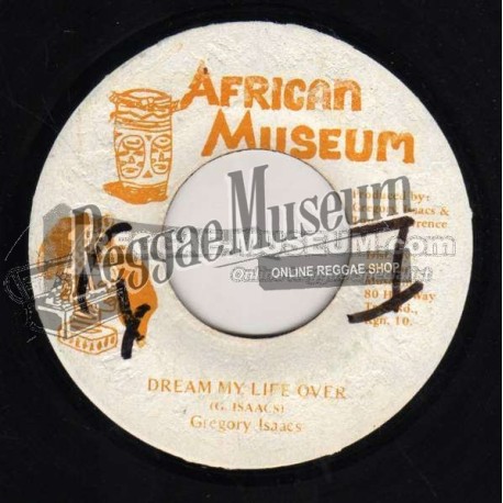 Gregory Isaacs - Dream My Life Over [African Museum]