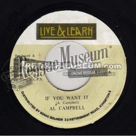 Al Campbell - If You Want It [Live & Learn]