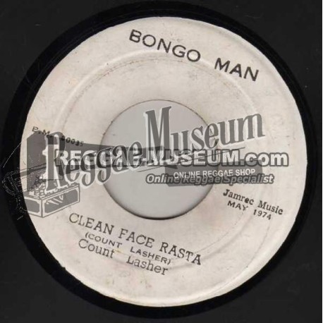 Count Lasher - Clean Face Rasta [Bongo Man]