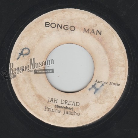 Prince Jazzbo - Jah Dread [Bongo Man]