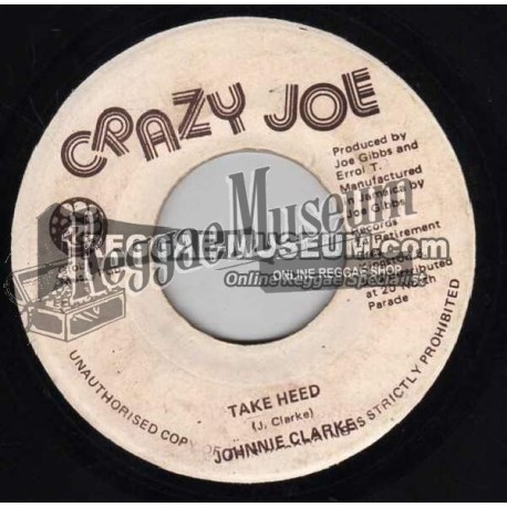 Johnny Clarke - Take Heed [Crazy Joe]